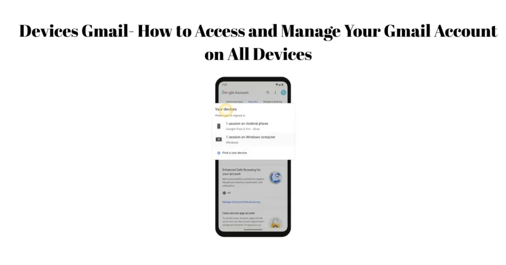 devices gmail how to access and manage your gmail account on all devices