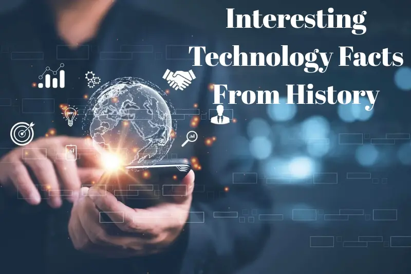 interesting technology facts from history